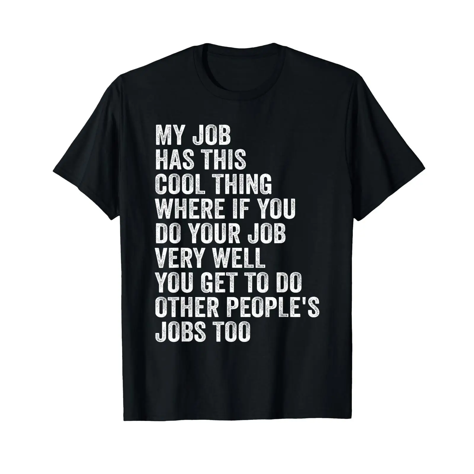 Vintage Fashion Jobs - 私の仕事にはこんなクールなものが付いてくる 面白いTシャツ ヴィンテージウォッシュ デザイナーズ服 ユニセックス メンズ
