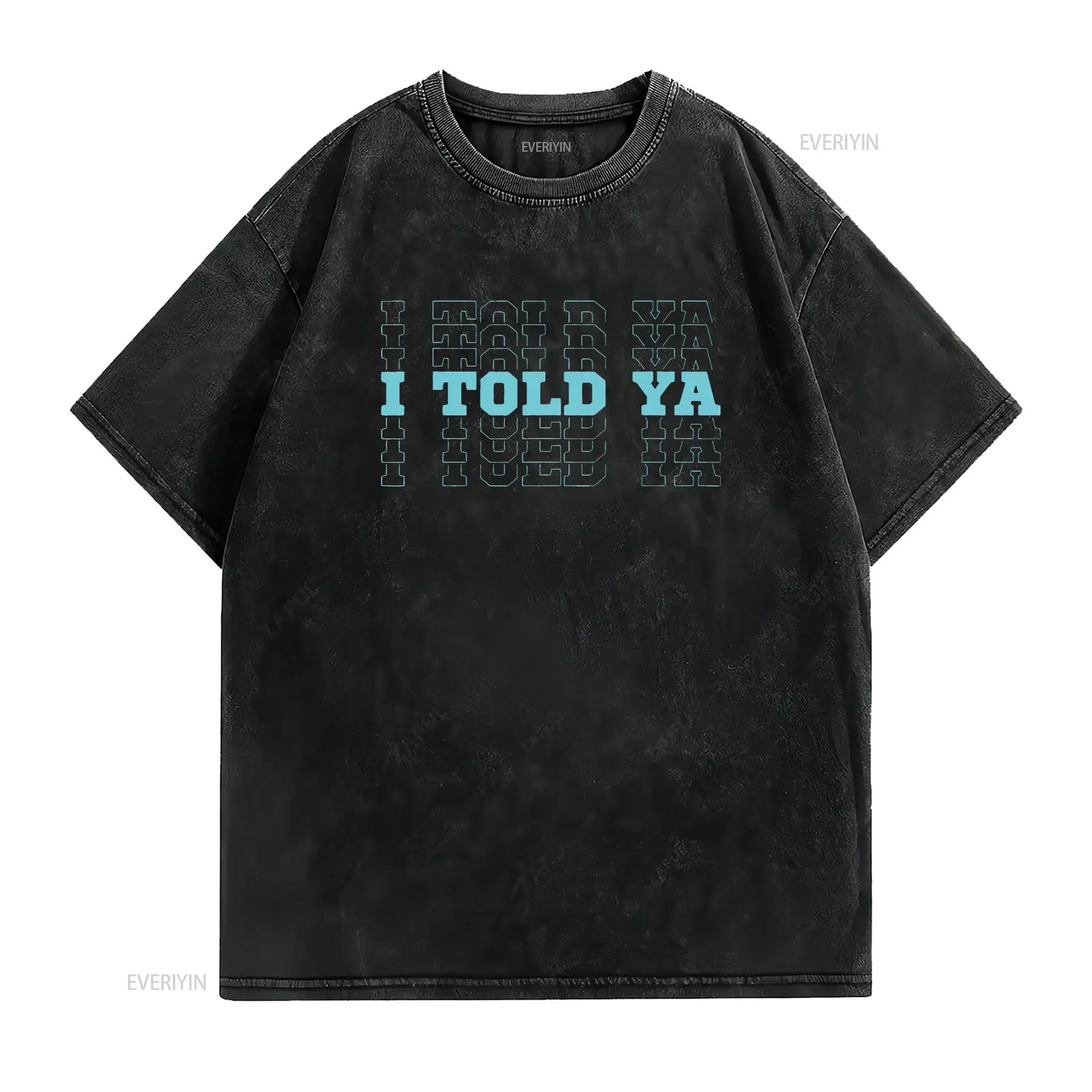 面白い かわいい I Told Ya シアンブルー スタック - Vintage Fashion Font のレビューと価格